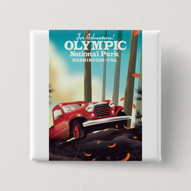 For Adventure! Olympic national park Washington. 15 Cm Square Badge (Front)