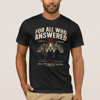 For All Who Answered 9/11 25th Anniversary T-Shirt