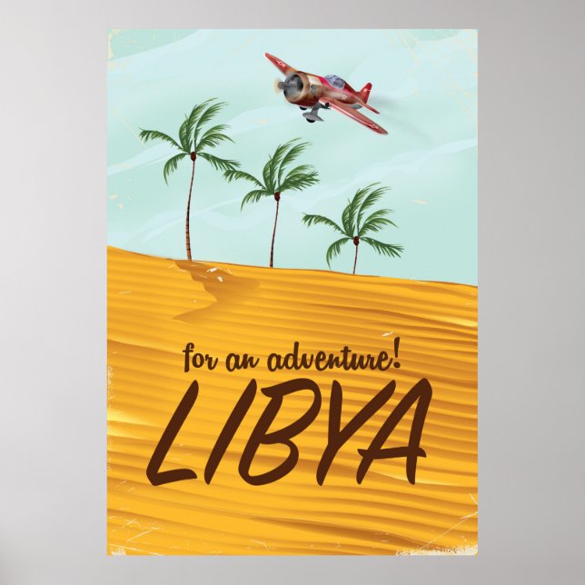 For an Adventure! Libya travel poster (Front)