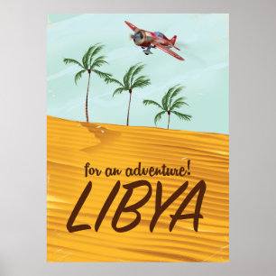 For an Adventure! Libya travel poster
