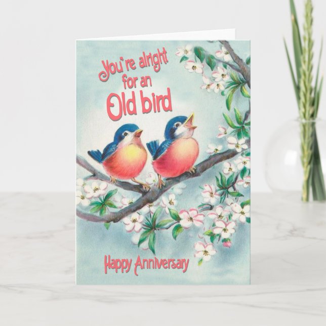 For an old bird - funny Anniversary card (Front)