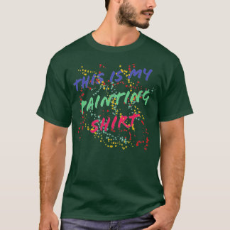 For artistic painters T-Shirt