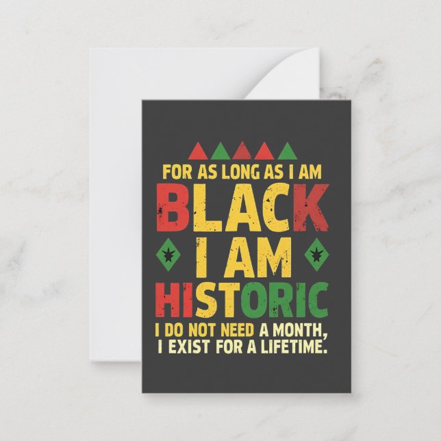 For as Long as I Am Black, I'm Historic Card (Front)