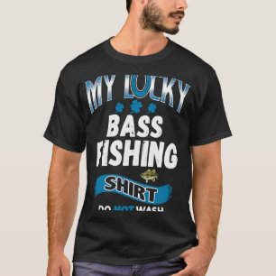 For Bass Fishermen Lucky Bass Fishing T-Shirt