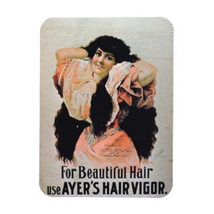 'For Beautiful Hair Use Ayer's Hair Vigour' Magnet