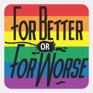 For Better or for Worse, Love Wins, LBGT Square Sticker