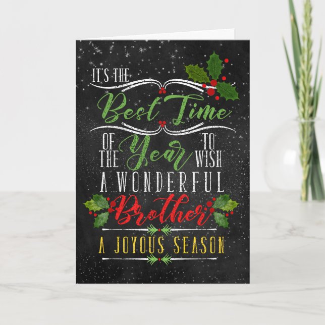 for Brother Best Time of Year Christmas Chalk Holiday Card (Front)