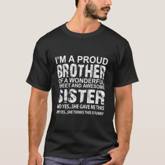 For Brother From Awesome Sister T-Shirt