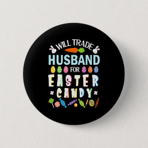 For Bunnies Face Will Trade Husband 6 Cm Round Badge