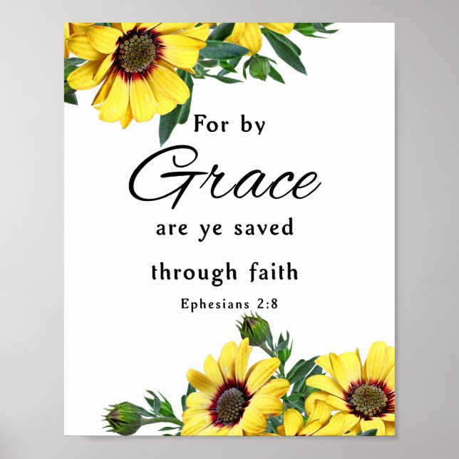 For by Grace are ye saved through faith, Ephesians Poster (Front)