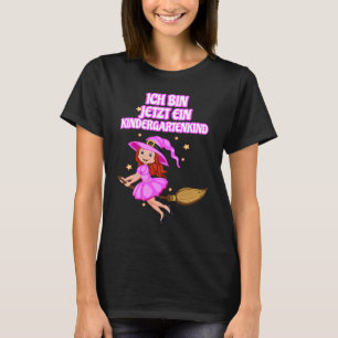 For children  Ich bin jetzt ein Kindergartenkind H T-Shirt