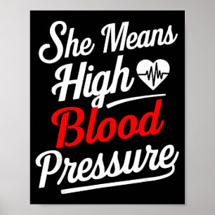 For Couples _ She Means High Blood Pressure _ Funn Poster