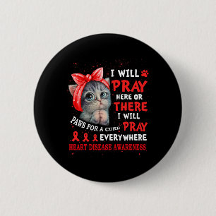 For Cure Pray Cat Heart Disease Awareness 6 Cm Round Badge