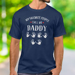 For Daddy, 6 kids Names Handprints Personalised T-Shirt<br><div class="desc">Show your love for your favourite people/kids with this one-of-a-kind tshirt! Change the name from Daddy, to Father, Dad, etc (or even grandpa, Poppa, Gramps, Pops) - then add their names to the handprints below. There are currently 6 handprints and names but if you have fewer children, just delete or...</div>
