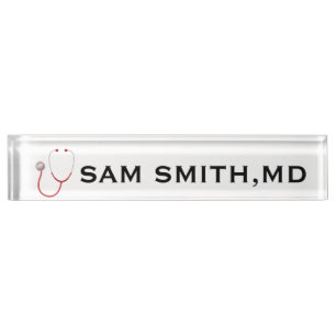 For Doctors and Nurses. Medical Stethoscope. Nameplate