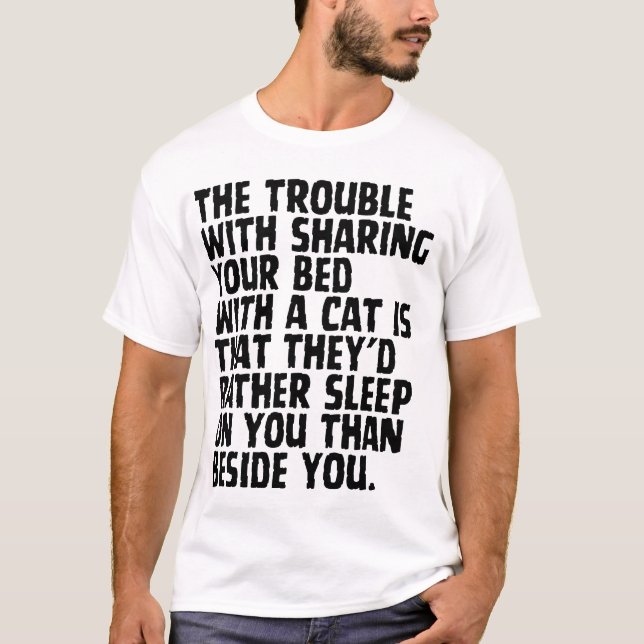For Every Cat-titude T-Shirt (Front)