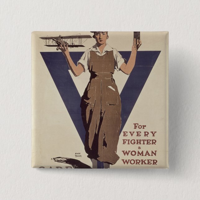 For Every Fighter a Woman Worker 15 Cm Square Badge (Front)