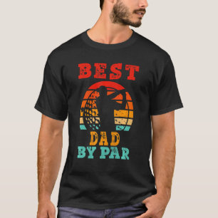 For Fathers Day Best Dad By Par Golfing Vintage T-Shirt