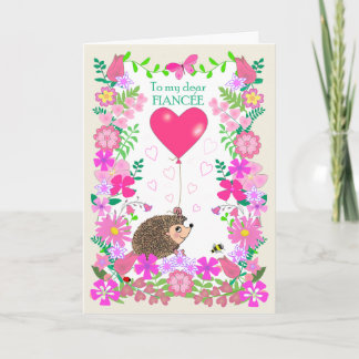 For Fiancee Valentine with a Cute Hedgehog Card