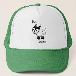 For Fox Sake Trucker Hat