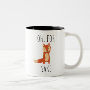 For fox sake Two-Tone coffee mug
