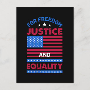 For Freedom, Justice and Equality Postcard