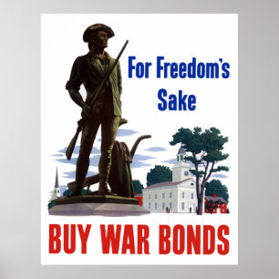 For Freedom's Sake - Buy War Bonds Poster