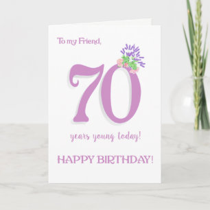 For Friend 70th Birthday Lavender and Roses Card