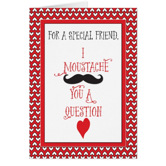 For Friend Moustache Valentine's Day Red Hearts (Front)
