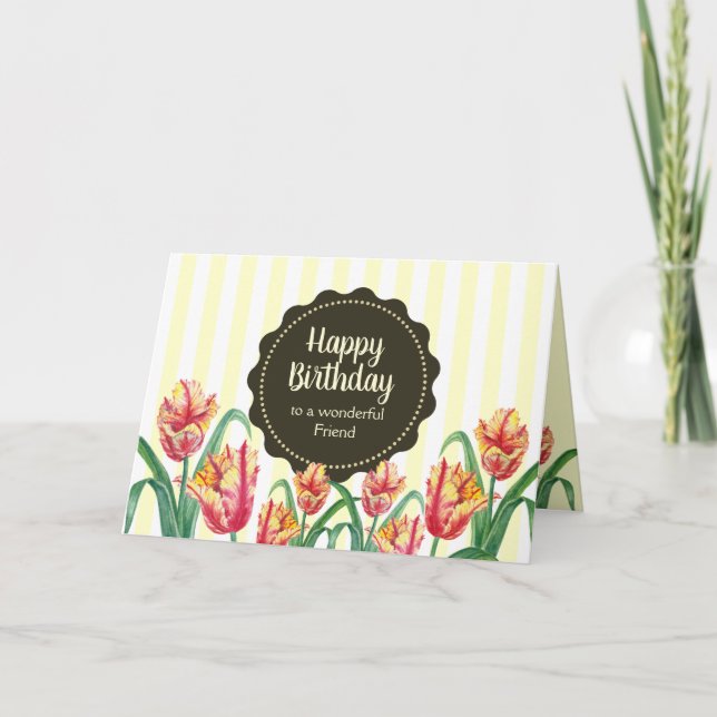 For Friend on Birthday Yellow Parrot Tulips Flower Card (Front)