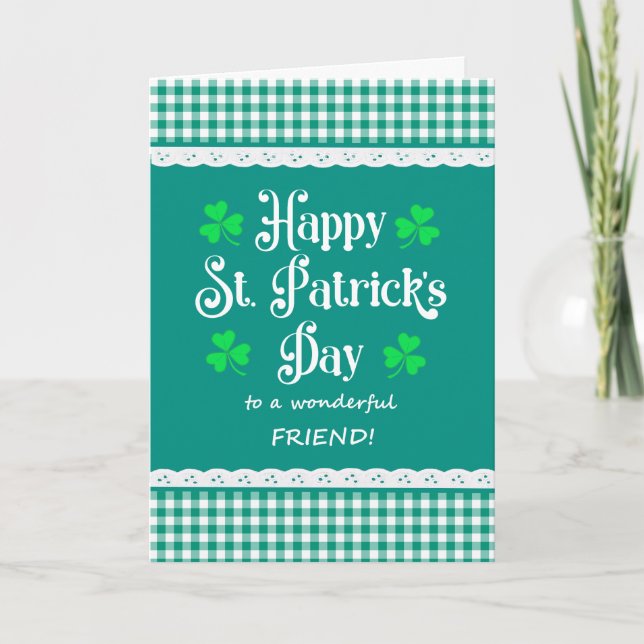 For Friend St Patrick's Day Shamrocks Green Checks Card (Front)