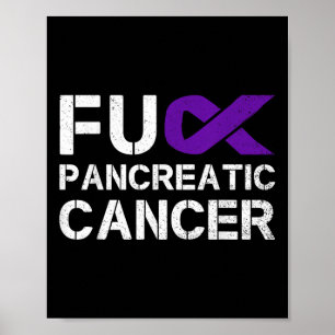For Fu Pancreatic Cancer Awareness Warrior Purple Poster