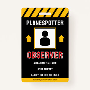 For Fun Planespotter Badge ID Badge