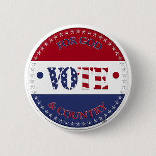 For God and Country USA Flag VOTE 6 Cm Round Badge