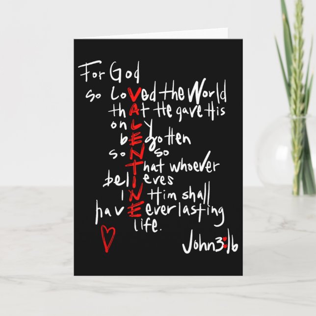 For God So Loved The World, Jesus Is My Valentine  Card (Front)