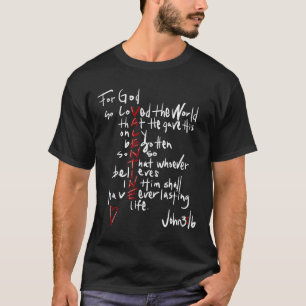 For God So Loved The World Jesus Is My Valentine T-Shirt