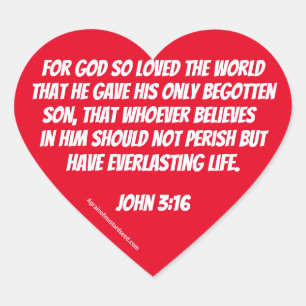 For God so loved the world John 3:16  Heart Sticker