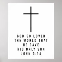 For God So Loved The World Scripture Poster