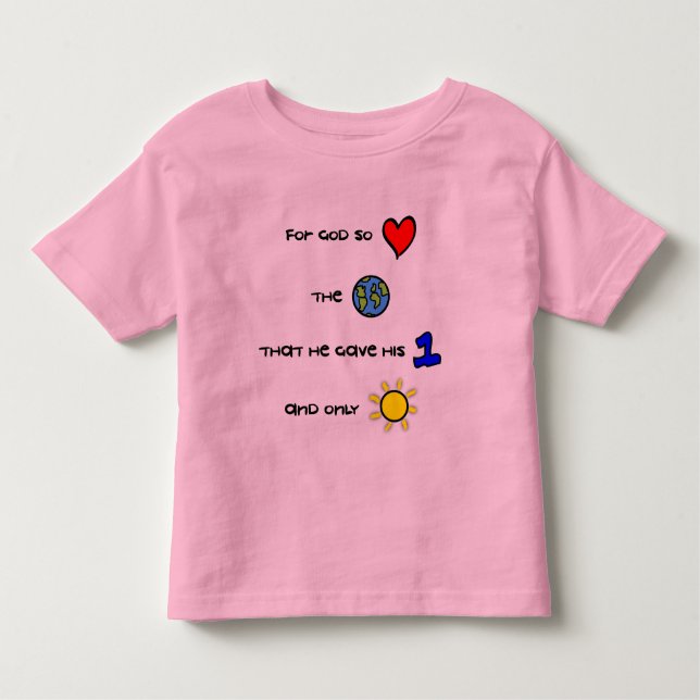For God so Loved the World toddler t-shirt (Front)