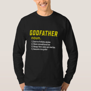 For Godfather Definition Awesome Legend T-Shirt