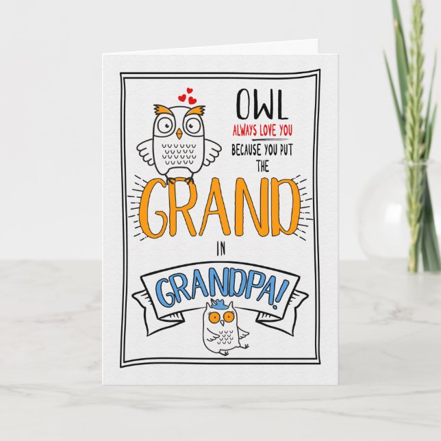 for Grandpa Grandparents Day Owl Always Love You Card (Front)