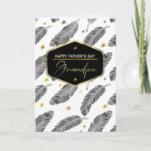For Grandpa on Father's Day. Feather Pattern Card
