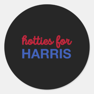 For Harris 24 Hotties For Harris 2024 Tee Classic Round Sticker