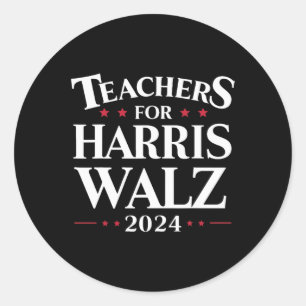 For Harris Walz 2024 Shirt Kamala Tim Waltz  Classic Round Sticker