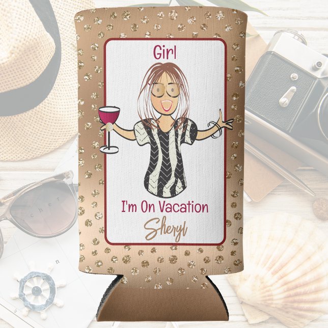 For Her Funny Saying Glitter Cartoon Vacation  Seltzer Can Cooler (Creator Uploaded)