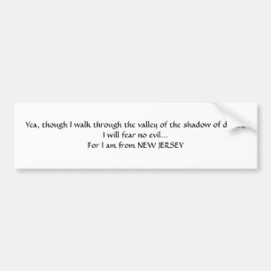 For I Am From New Jersey Bumper Sticker I