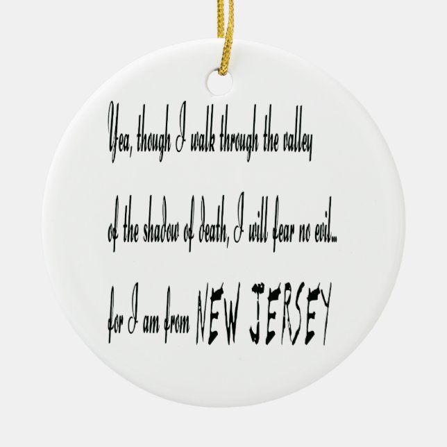 ...For I Am From New Jersey Ornament (Front)