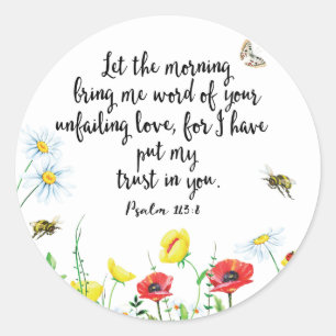 For I Have Put My Trust in You Classic Round Sticker