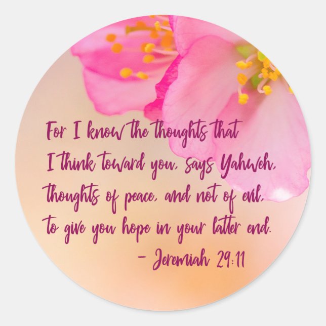 For I Know The Thoughts Christian Floral Classic Round Sticker (Front)