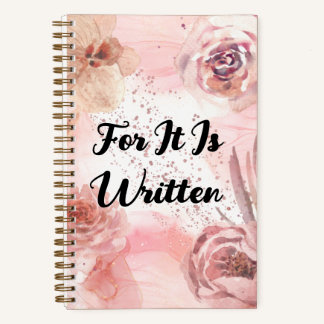 For It Is Written Floral Journal
